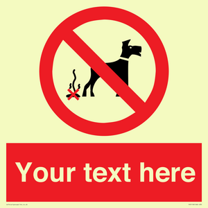 Custom No Dog Fouling Sign